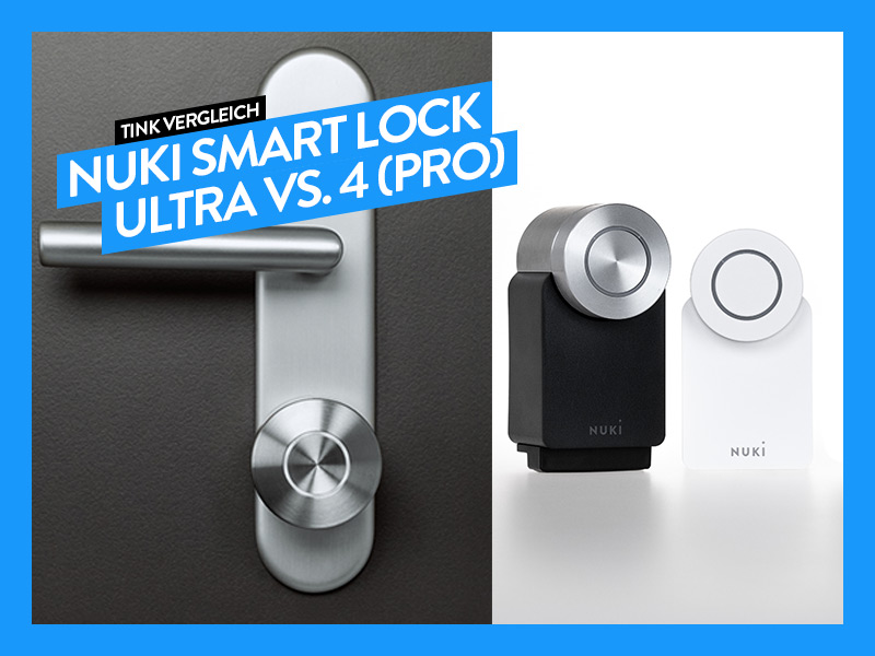 Mehr über den Artikel erfahren Nuki Smart Lock Ultra vs. Nuki 4 (Pro): Welches Smart Lock ist das richtige für Dich?